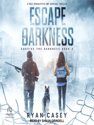 Escape the Darkness - Audiobook